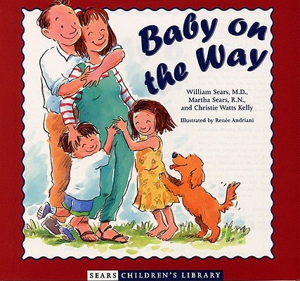 Baby on the Way by Sears, Martha