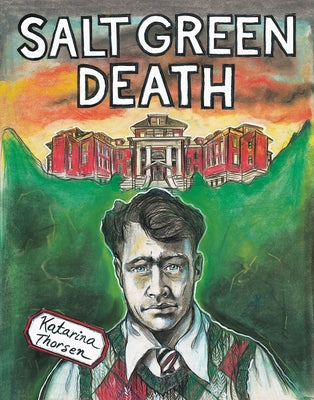 Salt Green Death by Thorsen, Katarina