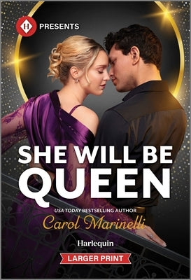 She Will Be Queen by Marinelli, Carol