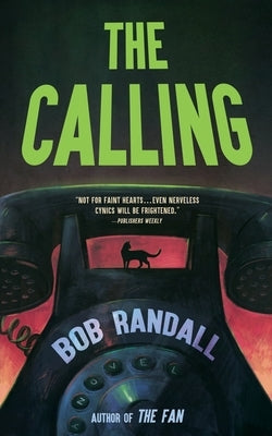 The Calling by Randall, Bob