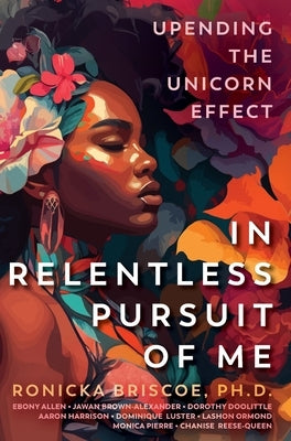 In Relentless Pursuit of Me by Briscoe, Ronicka