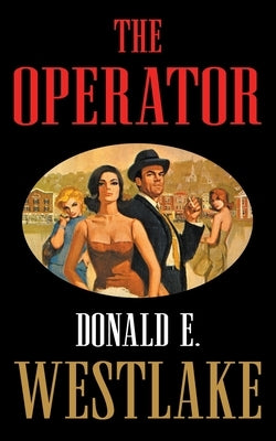 The Operator by Westlake, Donald E.