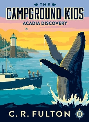 Acadia Discovery by Fulton, C. R.