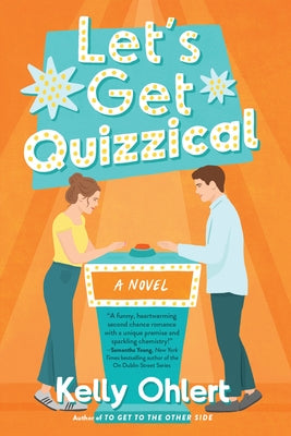 Let's Get Quizzical by Ohlert, Kelly