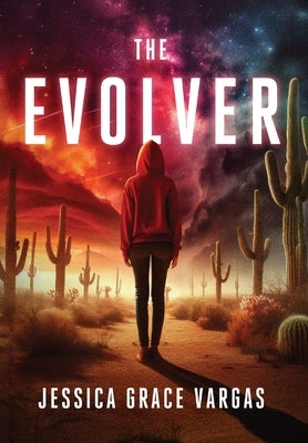 The Evolver by Vargas, Jessica Grace