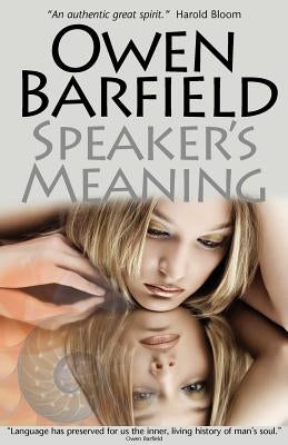 Speaker's Meaning by Barfield, Owen