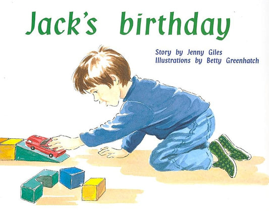 Jack's Birthday: Individual Student Edition Red (Levels 3-5) by Rigby