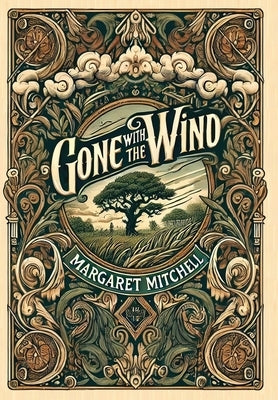 Gone with the Wind (Collector's Edition) (Laminated Hardback with Jacket) by Mitchell, Margaret