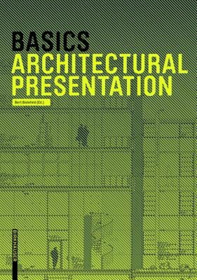 Basics Architectural Presentation by Bielefeld, Bert