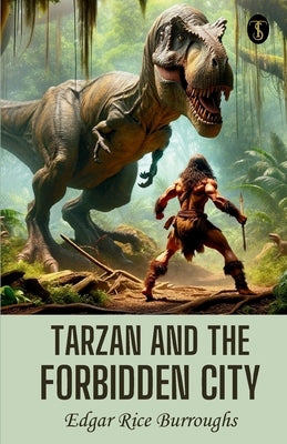 Tarzan And The Forbidden City by Burroughs, Edgar Rice