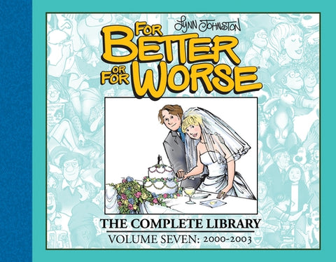 For Better or for Worse: The Complete Library, Vol. 7 by Johnston, Lynn
