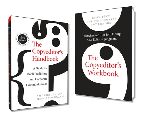 The Copyeditor's Handbook and Workbook: The Complete Set by Einsohn, Amy
