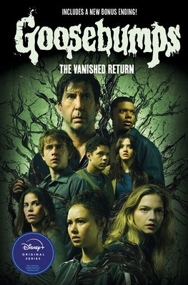 The Vanished Return (Goosebumps: The Vanishing Novel) by Howard, Kate