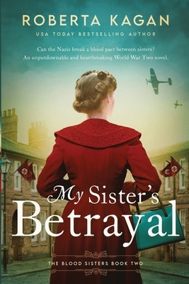 My Sister's Betrayal by Kagan, Roberta