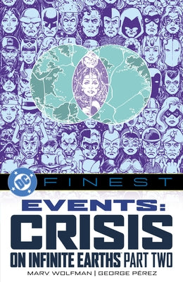 DC Finest: Events: Crisis on Infinite Earths Part Two by Thomas, Roy