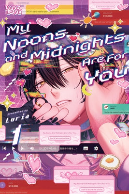 My Noons and Midnights Are for You, Volume 1 by Luria