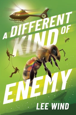 A Different Kind of Enemy by Wind, Lee