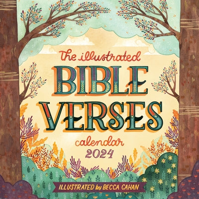 The Illustrated Bible Verses Wall Calendar 2024: Timeless Wise Words of the Bible by Workman Calendars