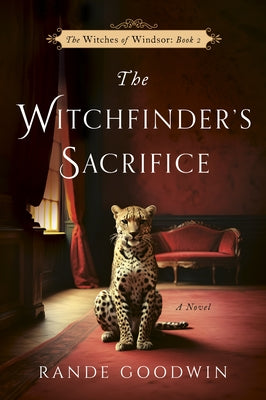 The Witchfinder's Sacrifice by Goodwin, Rande