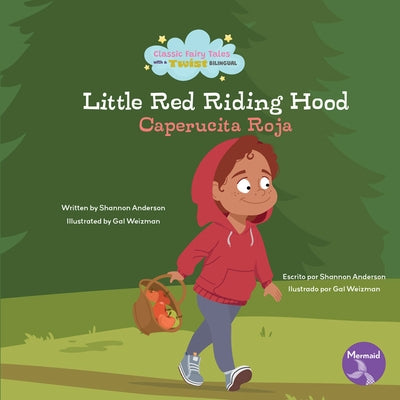 Little Red Riding Hood (Caperucita Roja) Bilingual Eng/Spa by Anderson, Shannon