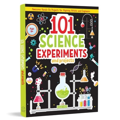 101 Science Experiments and Projects for Children by Wonder House Books