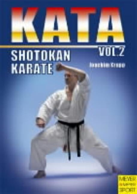 Shotokan Karate Kata Vol.2 by Grupp, Joachim