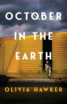 October in the Earth by Hawker, Olivia