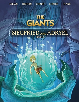Siegfried and Adryel: Book 2 by Lylian