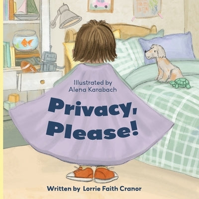 Privacy, Please! by Cranor, Lorrie Faith