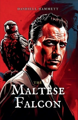 The Maltese Falcon by Hammett, Dashiell