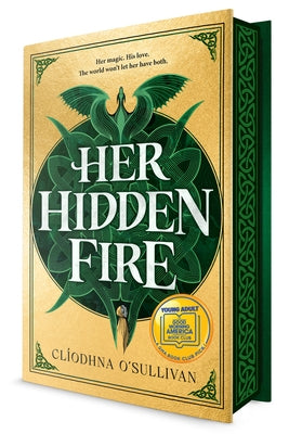 Her Hidden Fire (a Good Morning America YA Book Club Pick) by O'Sullivan, Cliodhna