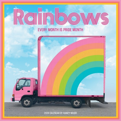 Rainbows Wall Calendar 2024: Every Month Is Pride Month by Workman Calendars