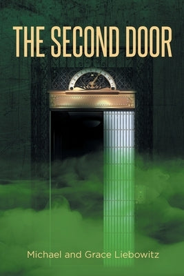 The Second Door by Liebowitz, Michael