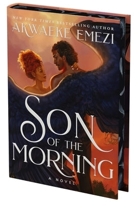 Son of the Morning (Deluxe Limited Edition) by Emezi, Akwaeke