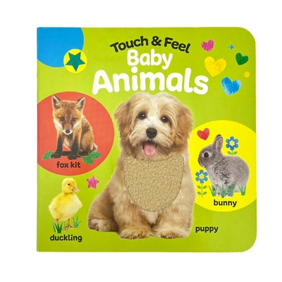 Touch & Feel Baby Animals by Galloway, Fhiona