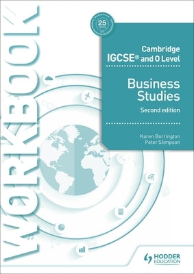 Cambridge Igcse and O Level Business Studies Workbook 2nd Edition by Borrington, Karen