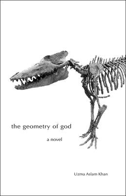 Geometry of God by Khan, Uzma Aslam