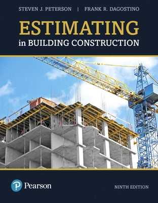 Estimating in Building Construction by Peterson, Steven