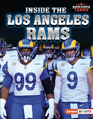 Inside the Los Angeles Rams by Anderson, Josh