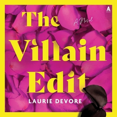 The Villain Edit by DeVore, Laurie
