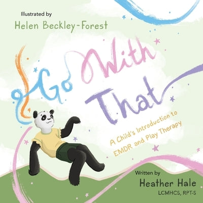 Go With That! by Hale, Heather