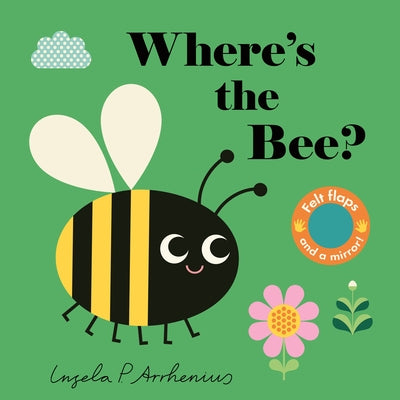 Where's the Bee? by Arrhenius, Ingela P.