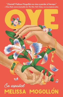 Oye (Spanish Edition) by Mogoll&#243;n, Melissa