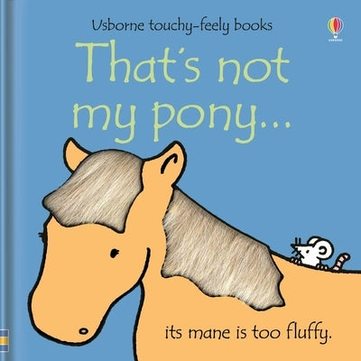 That's Not My Pony... by Watt, Fiona