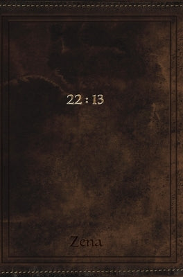 22: 13 by Zena