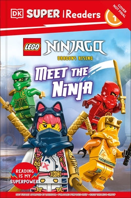 DK Super Readers Level 1 Lego Ninjago: Meet the Ninja by DK