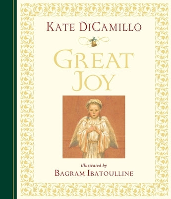 Great Joy (MIDI Edition): (A Heartwarming Christmas Tale of Compassion & Generosity for Children - An Illustrated Holiday Picture Book for Kids Ages 4 by DiCamillo, Kate