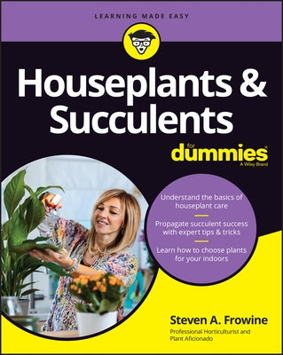 Houseplants & Succulents for Dummies by Frowine, Steven A.