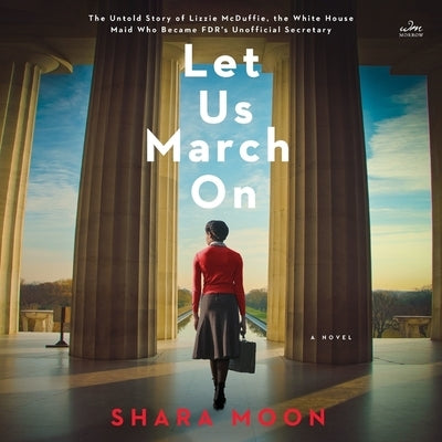 Let Us March on by Moon, Shara