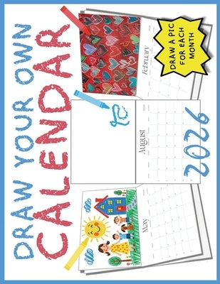 Draw Your Own Calendar 2026 by Patrick, B.